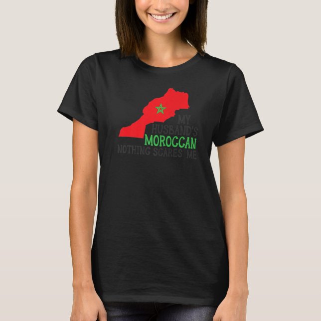 Inget Skrämmer mig min Make Moroccan Maka Moroc T Shirt (Framsida)