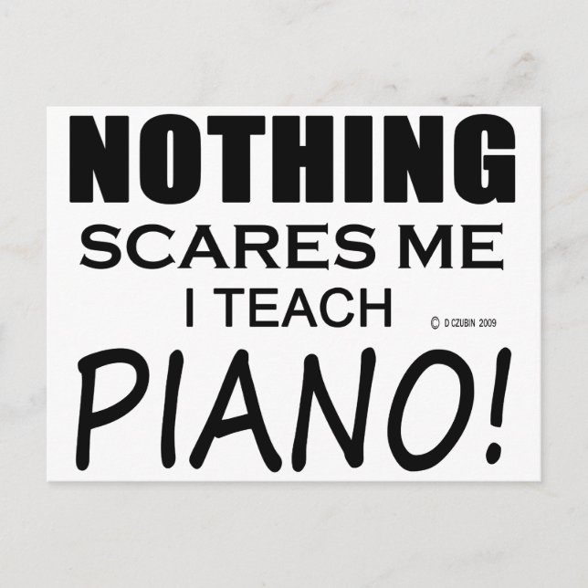 Inget Skrämmer mig Piano Vykort (Framsida)