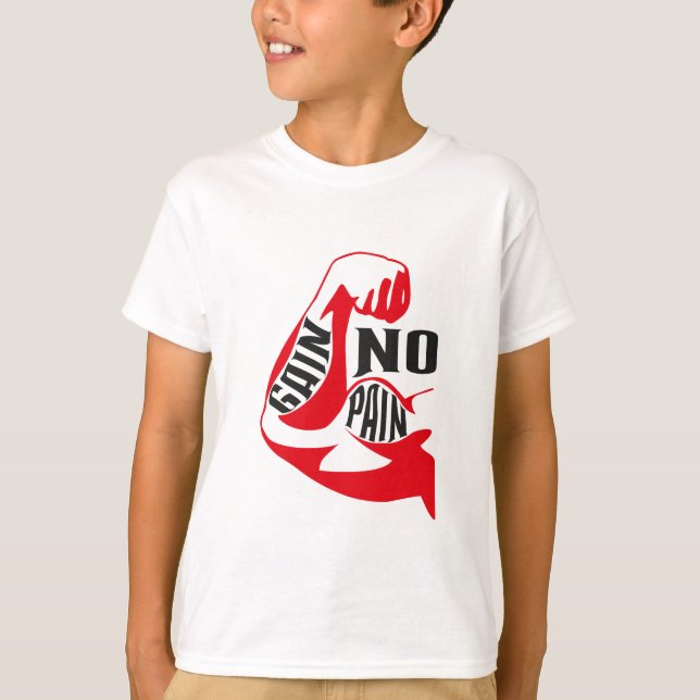 Inget smärta ingen affärsvinst tee shirt (Framsida)