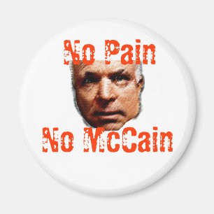 Inget smärta, ingen McCain Magnet