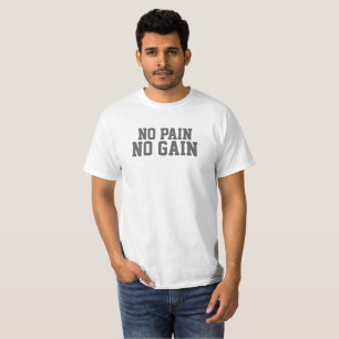 Inget smärta ingen motivational sloganutslagsplat t-shirt