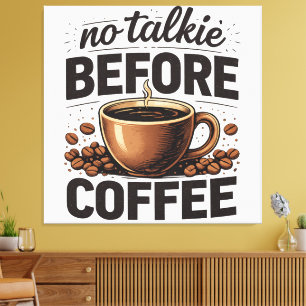 Inget Snack Innan Kaffet – Rolig Retro Kaffeälskar Canvastryck