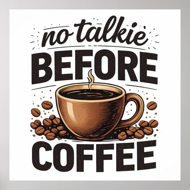 Inget Snack Innan Kaffet – Rolig Retro Kaffeälskar Poster (Framsidan)