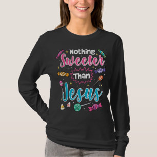 Inget sötare än Jesus Christian Faith Candy T Shirt