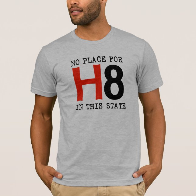 Inget ställe för H8 Tee Shirt (Framsida)