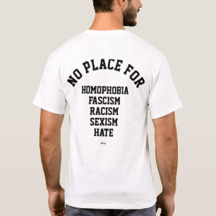 Inget ställe för hatT-tröja T Shirt