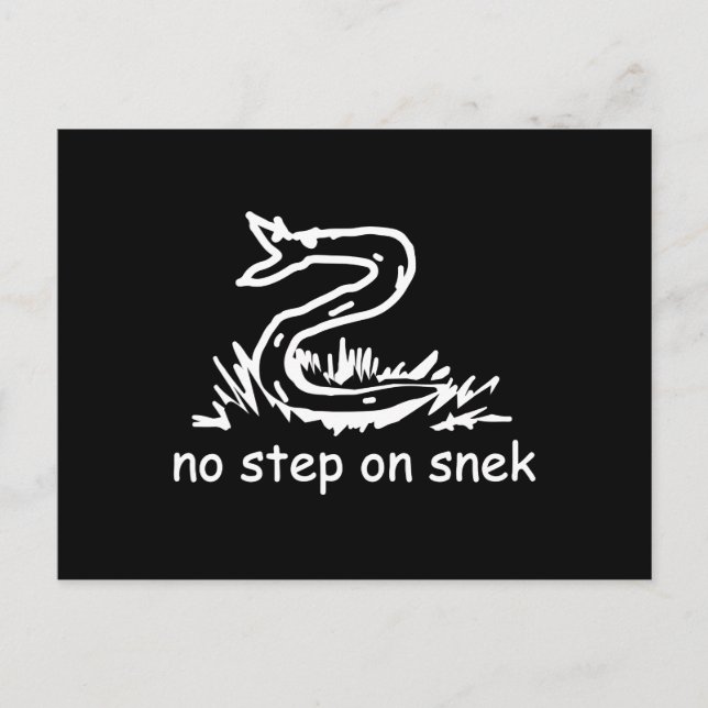 Inget steg på smygmemorandumet Gadsden parody Snek Vykort (Framsida)
