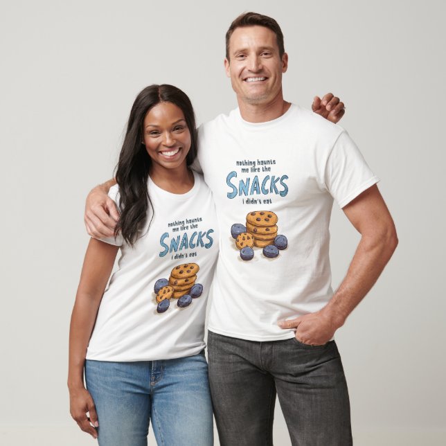 Inget stör mig som de Snacks jag inte åt! T Shirt (Unisex)