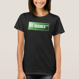 Inget Svammel Spanska Stolt Mexikansk Spanska Sl T Shirt