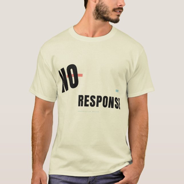 Inget svar Rolig Tech Typografi Design T Shirt (Framsida)