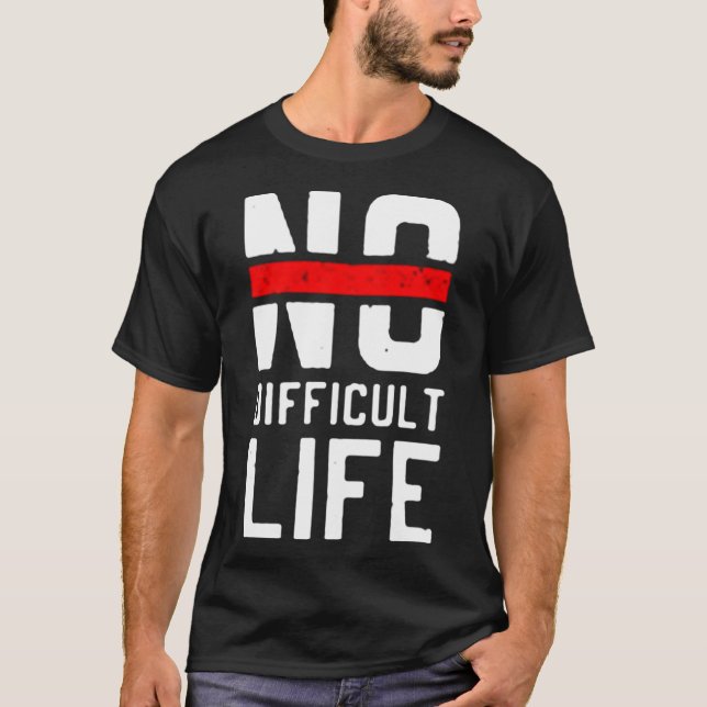 Inget svårt liv t shirt (Framsida)