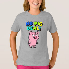 Inget svin affär ordlek t shirt