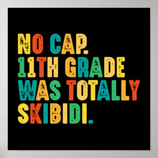 Inget tak 11:e Klass var totalt Skibidi Poster