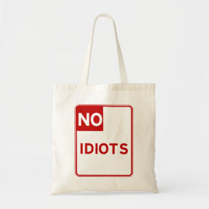 Inget tillåtet Near för idioter mig Tygkasse