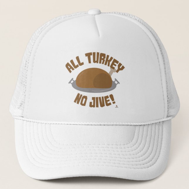 Inget Turkiet All Jive Thanksgiving Roligt Motto Keps (Framsida)