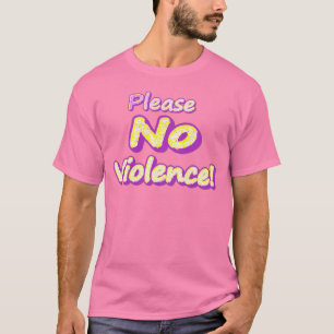 "Inget våld!" Cute Design. Köp nu T Shirt