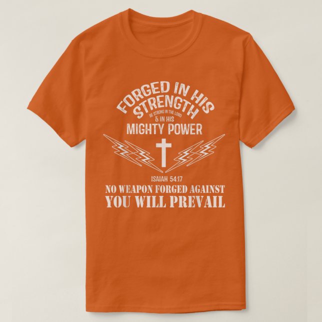 Inget vapen som har bildats mot mig ska prospekter t shirt (Design framsida)