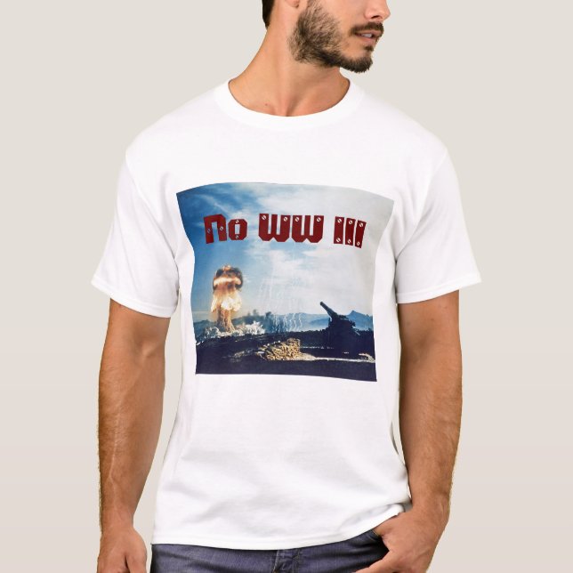 Inget Världskrig III T Shirt (Framsida)