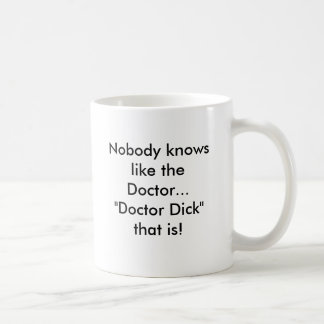 Inget vet något liknande then för den doktor… kaffemugg