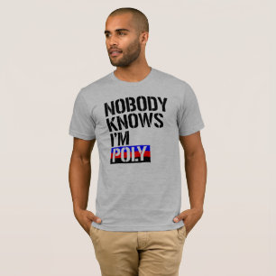 Inget vet Poly - - LGBTQ rättigheter för T-shirt
