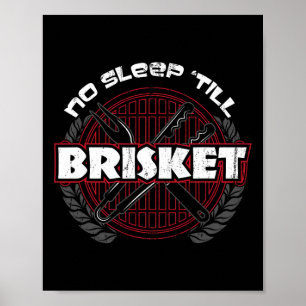 Inget viloläge till Brisket - Funny Bbq Grilling M Poster