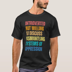 Ingick men vill diskutera nedmontering t shirt
