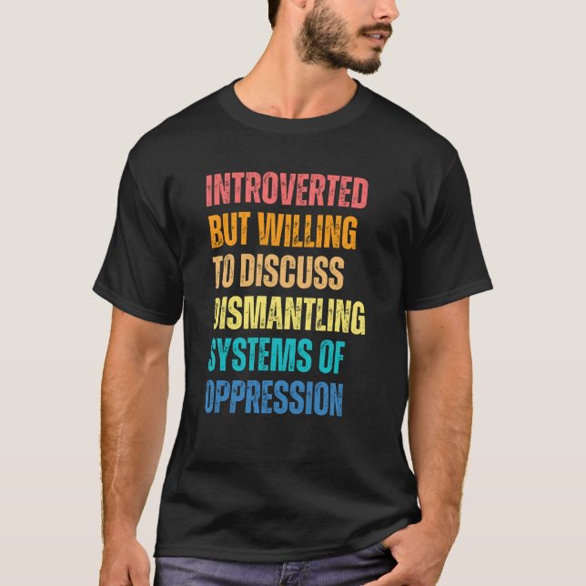 Ingick men vill diskutera nedmontering t shirt (Framsida)