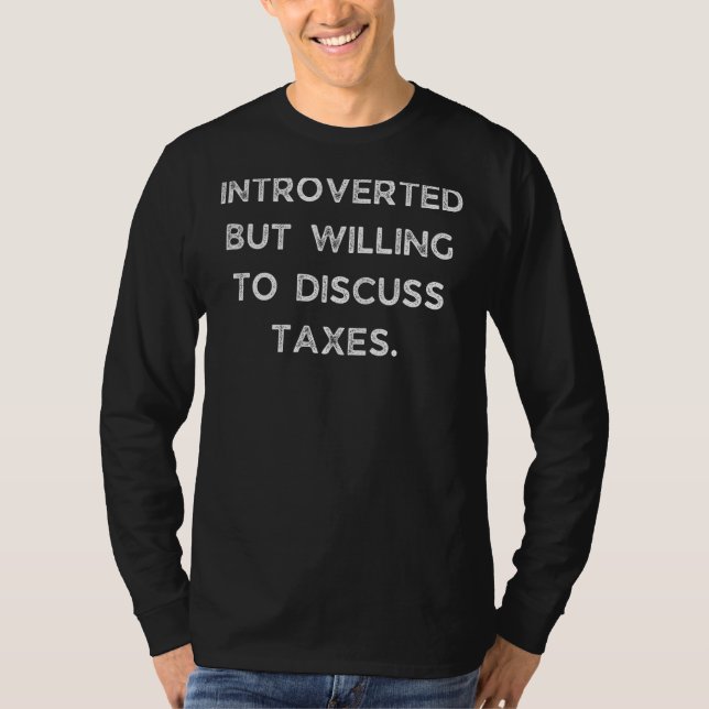 Ingick men vill diskutera skatter t shirt (Framsida)