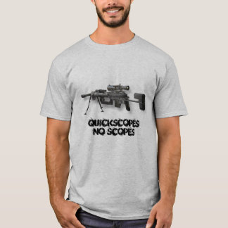 Ingripande QuickscopesNo räckvidder Tee Shirt