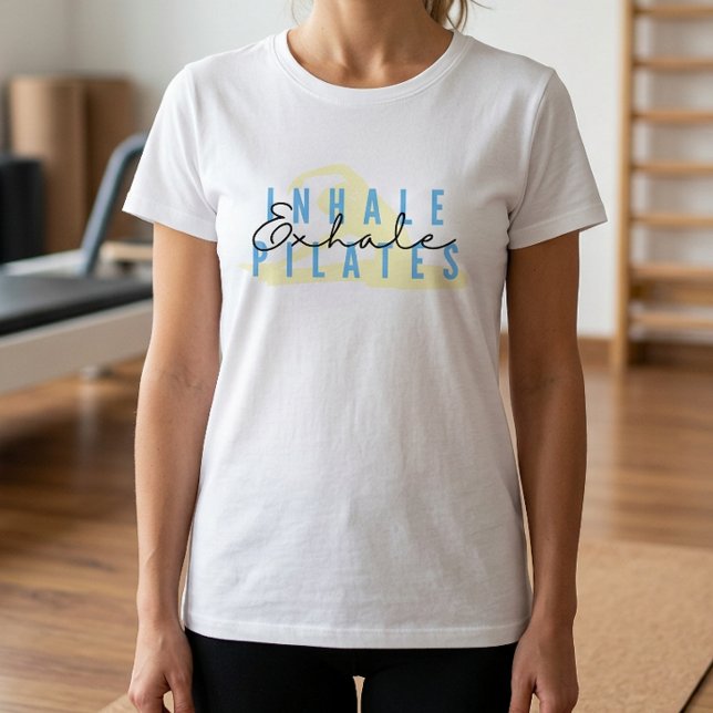 Inhala Exhala Pilates Citat T-Shirt (Inhale Exhale Pilates Quote Tshirt)