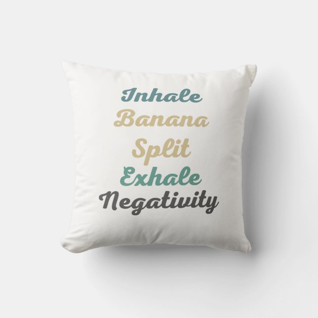 Inhale Banana Split Exhale Negtivity Dekorativ kud Kudde (Framsida)