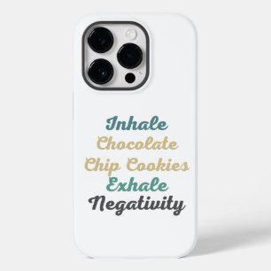 Inhale Chocolate Chip Cookies Exhale Negativitet