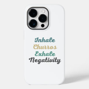 Inhale Churros Exhale Negtivity Phone Case