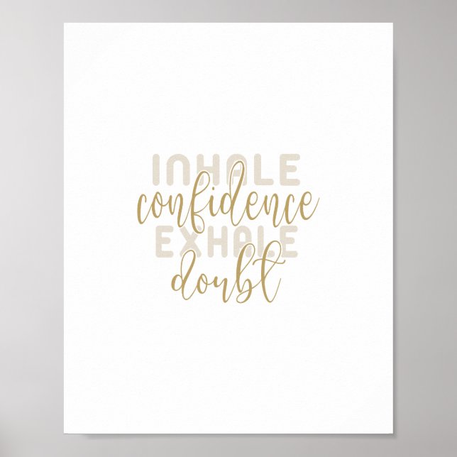 inhale confidence exhale doubt poster (Framsidan)