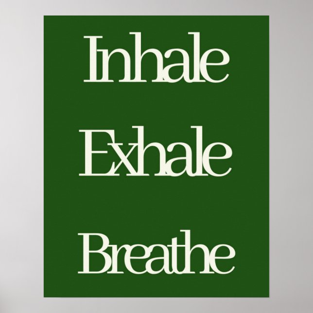 Inhale Exhale Breathe Typography|| Avslöjande Poster (Framsidan)
