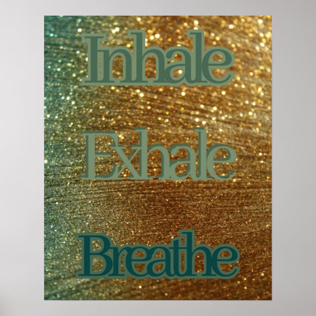 Inhale Exhale Breathe Typography|| Uppmjukande Gli Poster (Framsidan)