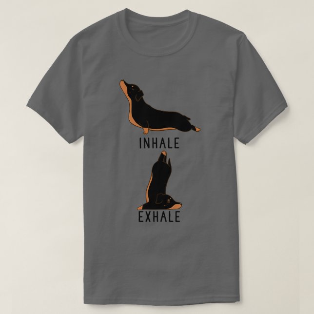 Inhale Exhale Dachshund Yoga T Shirt (Design framsida)