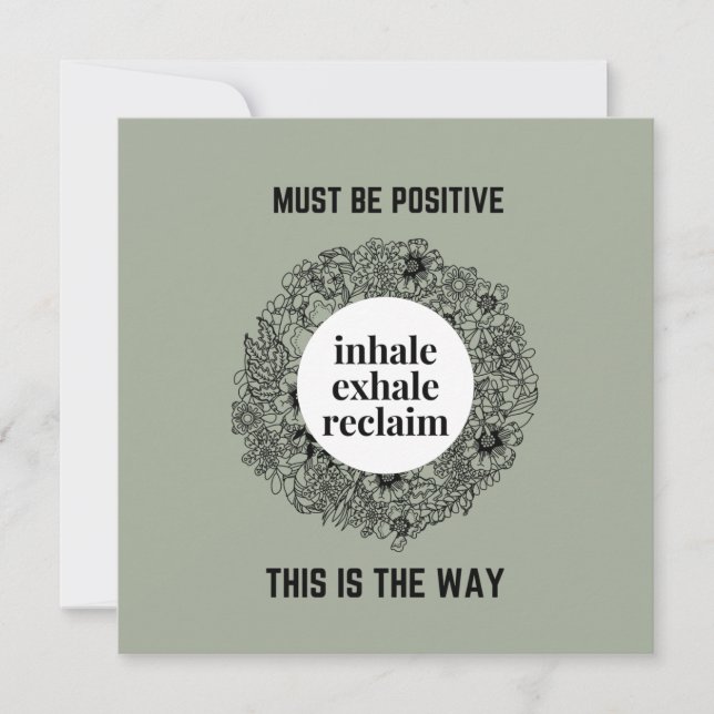 Inhale Exhale Reclaim | Måste vara en positiv magn (Framsida)