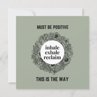 Inhale Exhale Reclaim | Måste vara en positiv magn