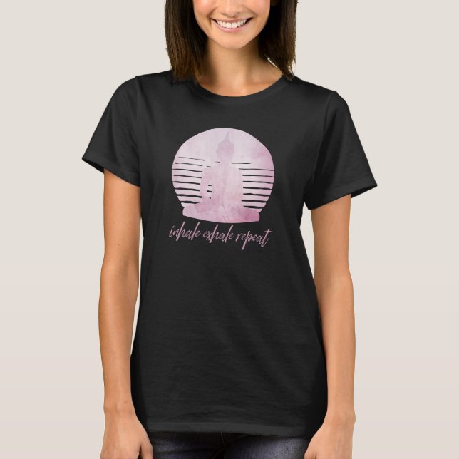 Inhale Exhale Repeat Rosa T Shirt (Framsida)