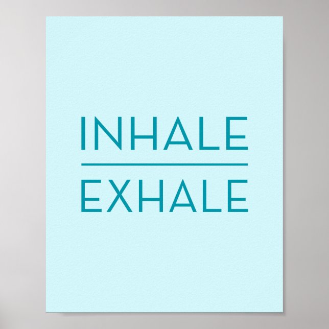 Inhale Exhale Teal Motivational Yoga Quote Poster (Framsidan)