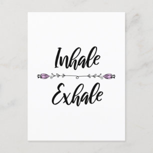 Inhale Exhale Vykort