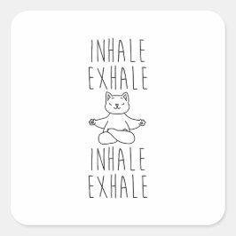 inhale Exhale yoga cat Fyrkantigt Klistermärke