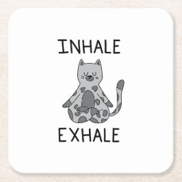 Inhale Exhale Yoga Cat Underlägg Papper Kvadrat