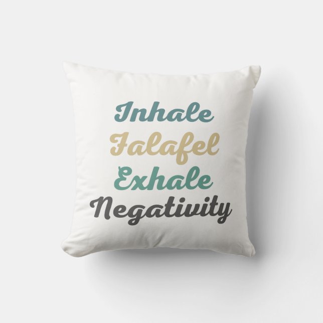 Inhale Falafel Exhale Negtivity Dekorativ kudde (Framsida)