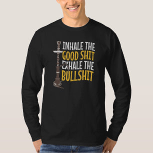Inhale Gud Shisha Pub Shisha Smoking Shishatob T Shirt