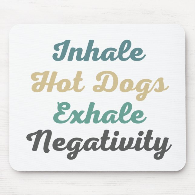 Inhale Hett Hundar Exhale Negativitet Mus Pad Musmatta (Framsidan)
