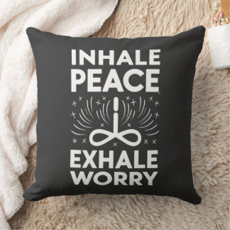 INHALE PEACE EXHALE WORRY KUDDE