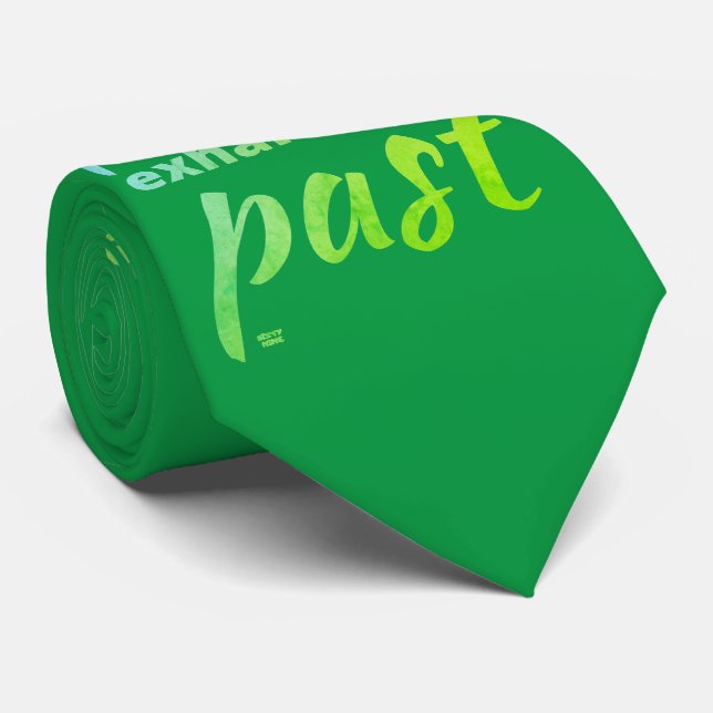 "INHALE THE PRESENT.." inspirationcitat. Slips (Rullad)