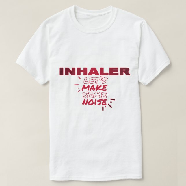 Inhaler Band - Let&x27;s Gör lite ljud! Essentia T Shirt (Design framsida)